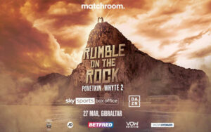No Stone Unturned in Gibraltar For Rock on Povetkin vs. Whyte Rematch | Boxen247.com