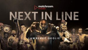 Matchroom Media Release 'Next in Line' Okolie Feature | Boxen247.com