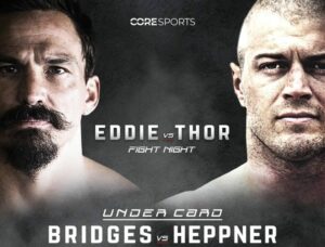 Josh Bridges vs. Jacob Heppner Added to Eddie Hall vs. Thor Undercard | Boxen247.com