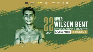 River Wilson-Bent Returns Against George Farrell May 22nd | Boxen247.com