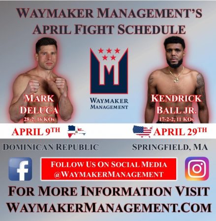 Waymaker Management April fight schedule | Boxen247.com