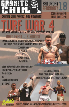 Granite Chin Promotions presents “Turf War 4 on Feb. 18 | Boxen247.com